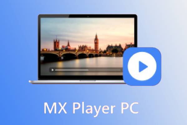 MX Player for laptop